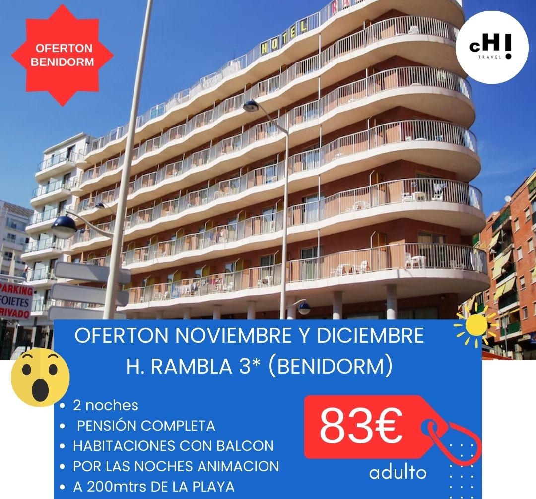 NOVIEMBRE Y DICIEMBRE HOTEL RAMBLA BENIDORM