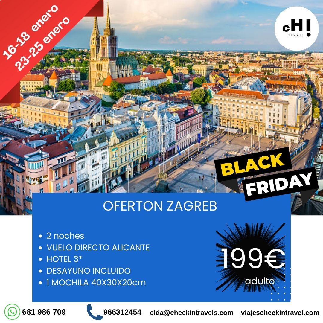 BLACKFRIDAY ZAGREB EN ENERO (Croacia) desde Alicante