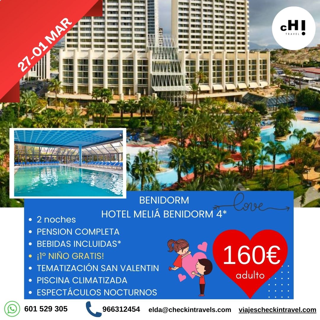 ESCAPADA SAN VALENTIN BENIDORM