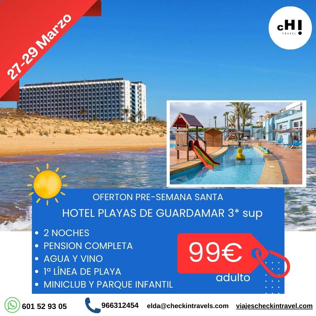 OFERTON PRE-SEMANA SANTA GUARDAMAR