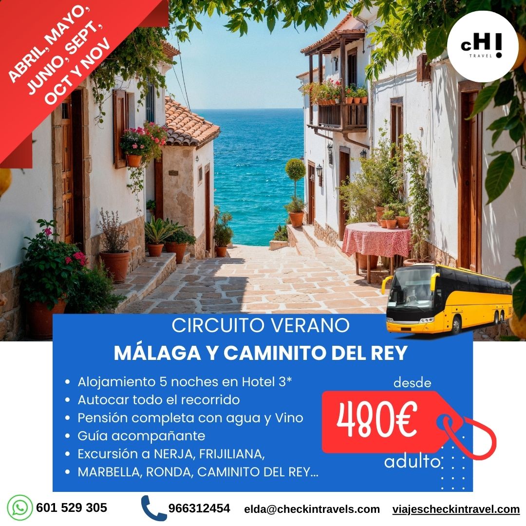 CIRCUITO MÁLAGA y CAMINITO DEL REY