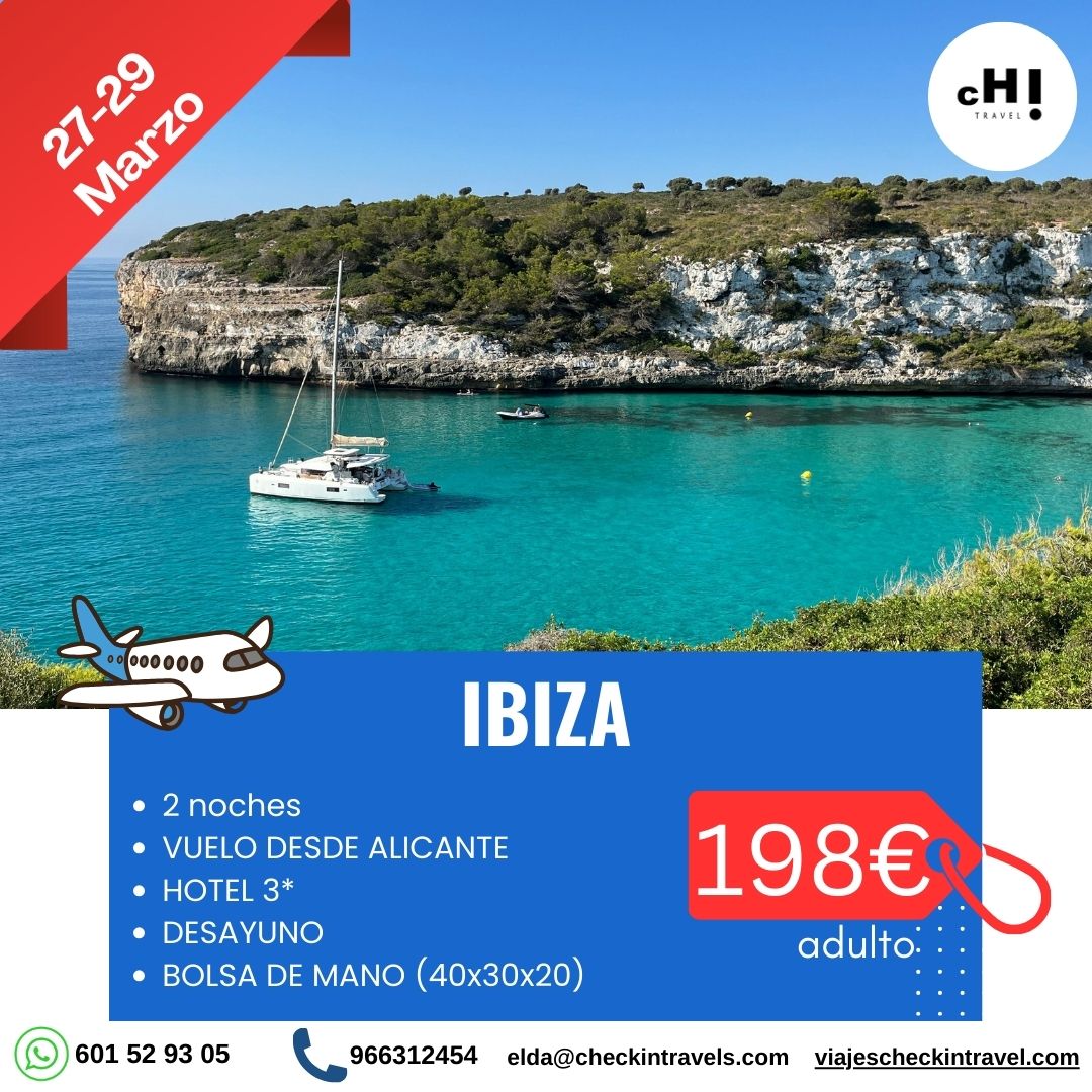 OFERTA IBIZA FIN DE SEMANA DE MARZO desde Alicante