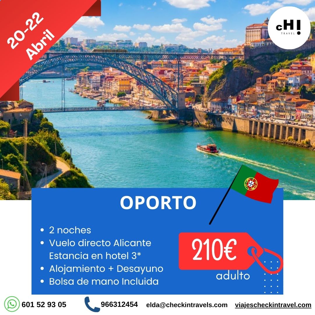 OFERTA OPORTO (PORTUGAL) desde Alicante