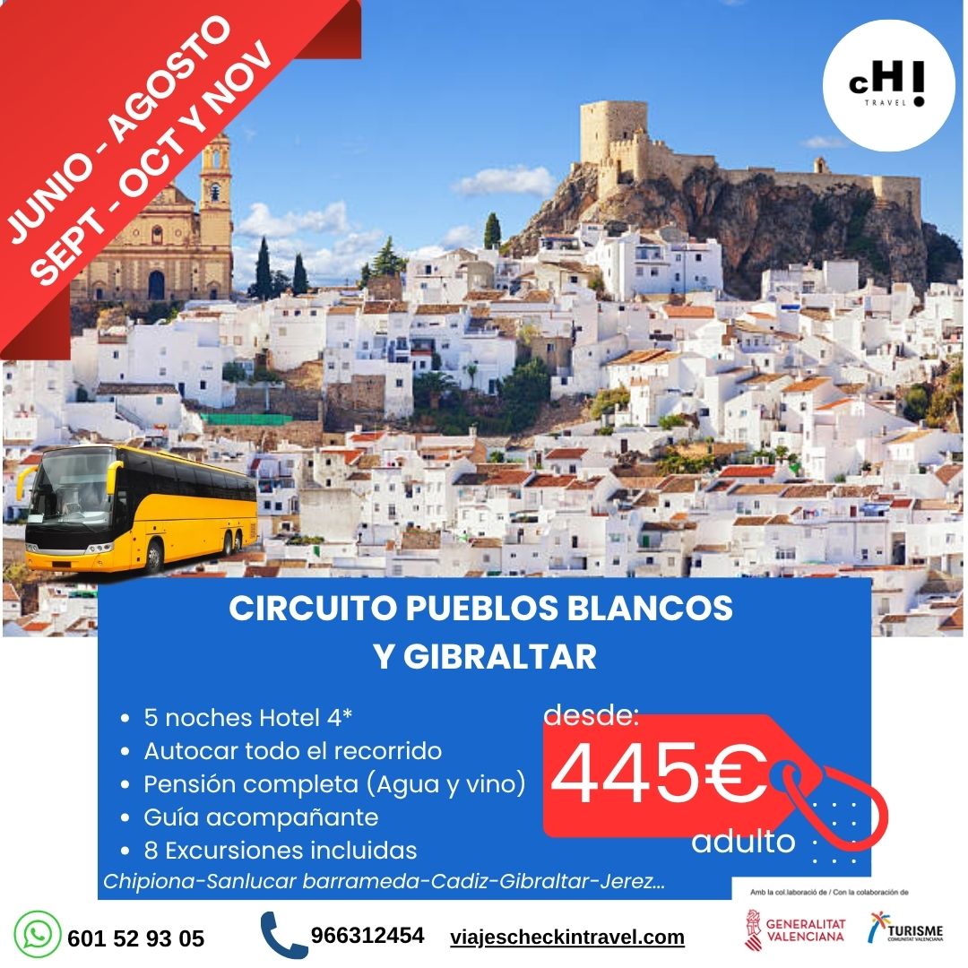 CIRCUITO PUEBLOS BLANCOS CON GIBRALTAR · VERANO 2026